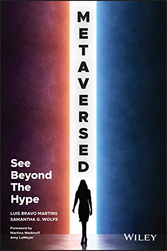 Metaversed: See Beyond The Hype von John Wiley & Sons