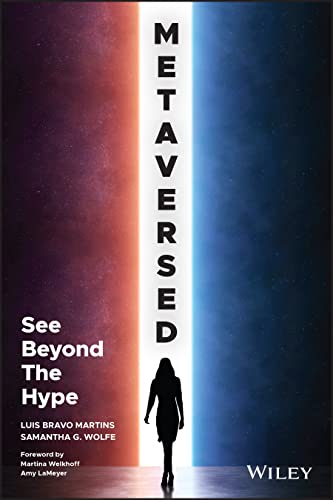 Metaversed: See Beyond The Hype von Wiley