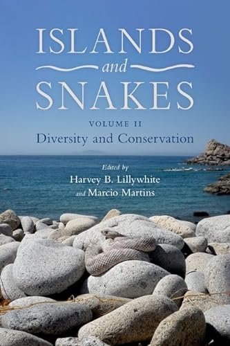 Islands and Snakes: Diversity and Conservation von Oxford University Press Inc