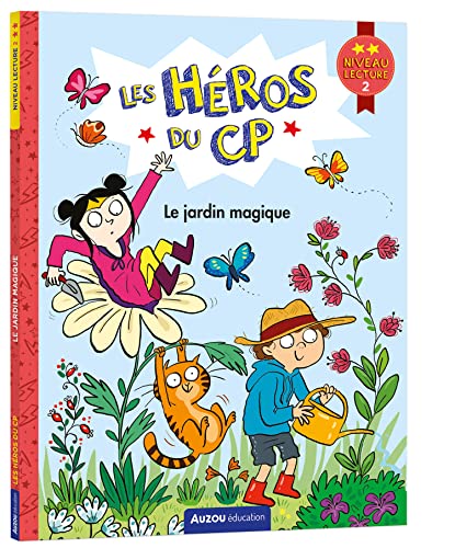 LES HÉROS DU CP - NIVEAU 2 - LE JARDIN MAGIQUE: Niveau lecture 2