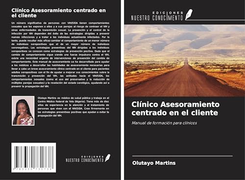 Clínico Asesoramiento centrado en el cliente: Manual de formación para clínicos von Ediciones Nuestro Conocimiento