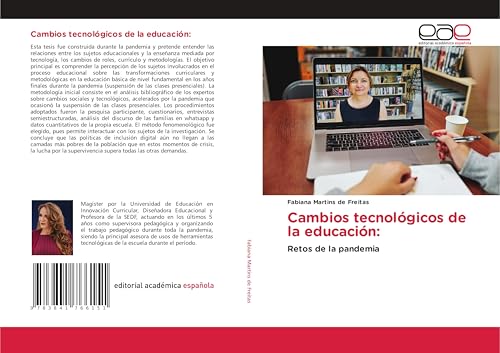 Cambios tecnológicos de la educación:: Retos de la pandemia von Editorial Académica Española