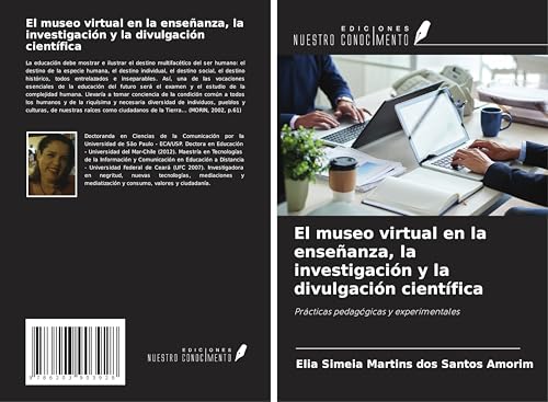El museo virtual en la enseñanza, la investigación y la divulgación científica: Prácticas pedagógicas y experimentales