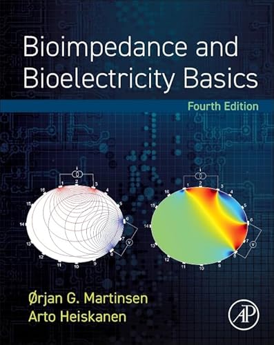 Bioimpedance and Bioelectricity Basics von Academic Press