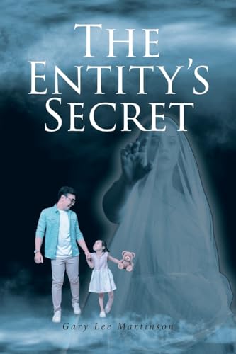 The Entity's Secret von Fulton Books