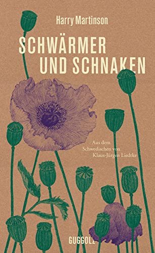 Schwärmer und Schnaken von Guggolz Verlag