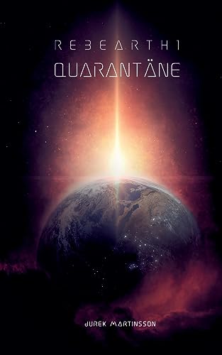 Quarantäne: RebEarth 1