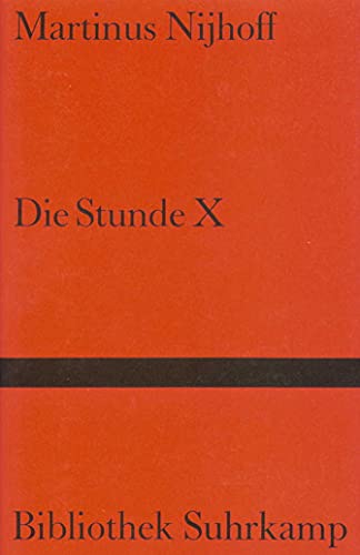 Die Stunde X. Gedichte. Niederländisch und Deutsch