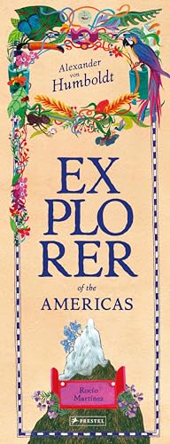 Alexander Von Humboldt: Explorer of the Americas and Beyond von Prestel