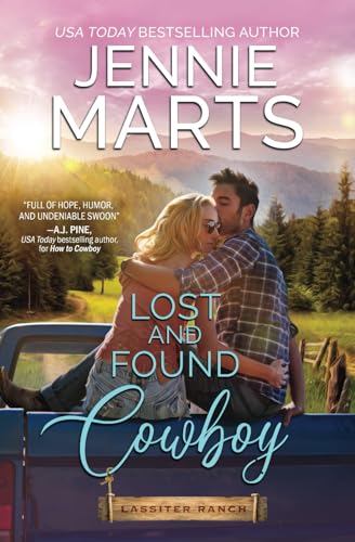 Lost and Found Cowboy: A Wounded Cowboy/Curvy Single Mom/Fake Relationship/Found Family/Small Town Romance (The Lassiter Ranch Series) von Independently published