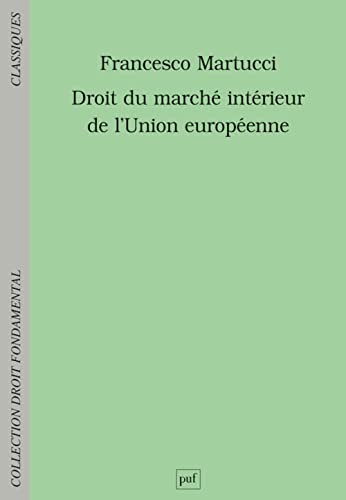 Droit du marché intérieur de l'Union européenne