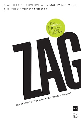 ZAG: The #1 Strategy of High-Performance Brands (One-Off) von New Riders