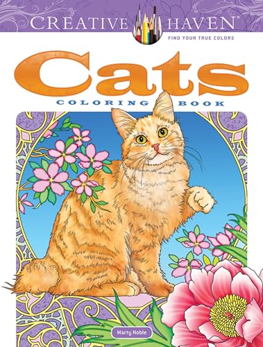 Creative Haven Cats Coloring Book (Adult Coloring) (Creative Haven Coloring Books)