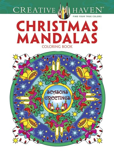 Creative Haven Christmas Mandalas Coloring Book (Adult Coloring Books: Christmas)