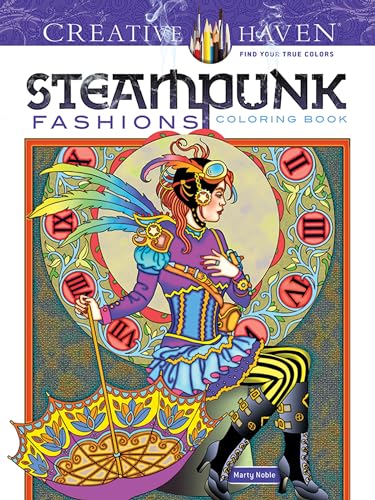 Steampunk Fashions (Creative Haven Coloring Books)