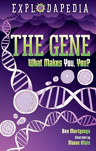 Explodapedia: The Gene: What Makes You, You?