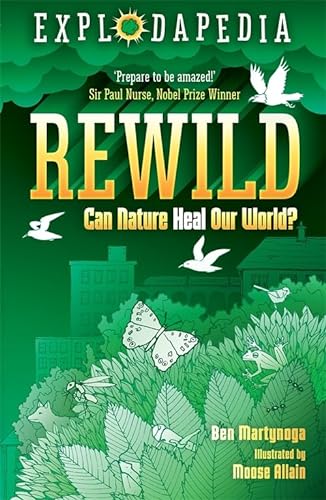 Rewild (Explodapedia) von David Fickling Books