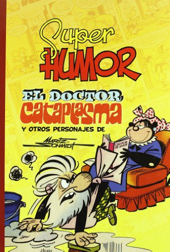 El doctor Cataplasma y otros personajes (Bruguera Clásica, Band 7)