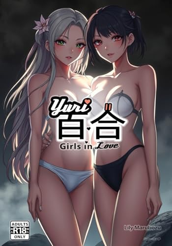 ¿¿ Yuri Girls in Love II: Ecchi Lesbian Manga - Erotic Anime Art Book - NSFW [R18] von ¿¿¿¿¿¿¿