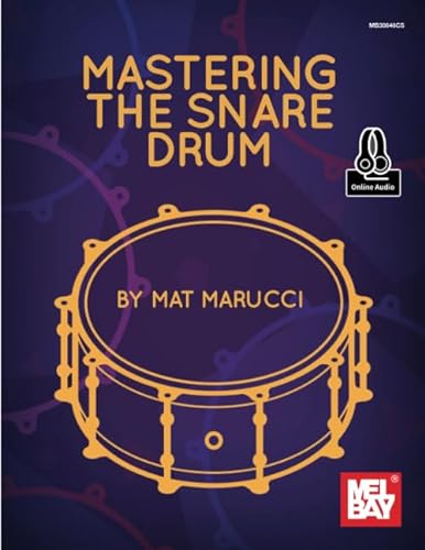 Mastering the Snare Drum
