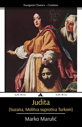 Judita (Suzana, Molitva suprotiva Turkom) von Jiahu Books