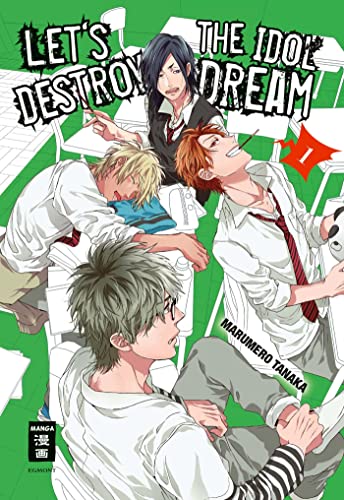 Let's destroy the Idol Dream – Special Edition 01 von Egmont Manga