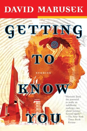 Getting to Know You: Stories
