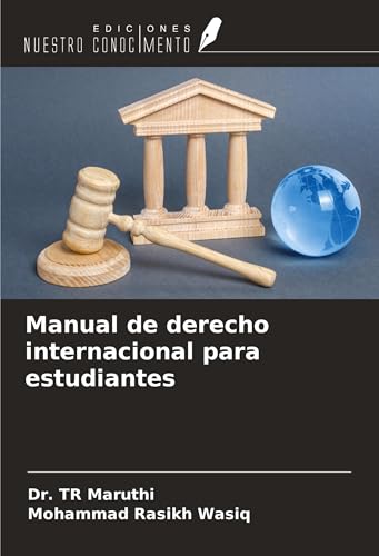 Manual de derecho internacional para estudiantes von Ediciones Nuestro Conocimiento
