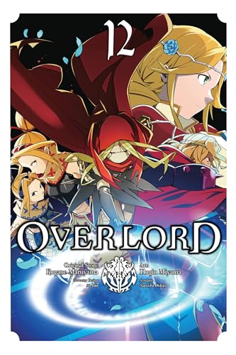 Overlord, Vol. 12: Volume 12 (OVERLORD GN) von Yen Press