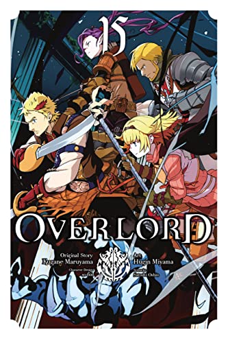 Overlord, Vol. 15 (manga): Volume 15 (OVERLORD GN)