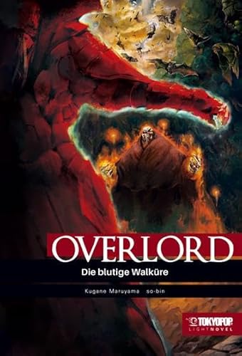 Overlord Light Novel 03 HARDCOVER: Die blutige Walküre von TOKYOPOP GmbH