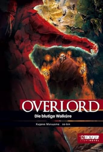 Overlord Light Novel 03: Die blutige Walküre von TOKYOPOP GmbH