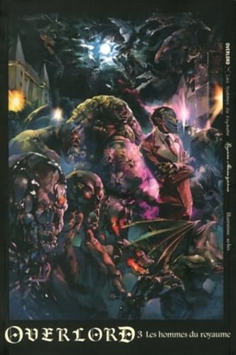 Overlord T3: Les hommes du royaume