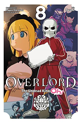 Overlord: The Undead King Oh!, Vol. 8 (OVERLORD UNDEAD KING OH GN)