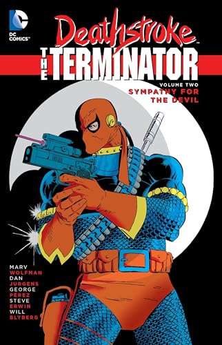 Deathstroke, The Terminator Vol. 2: Sympathy For The Devil Deathstroke, The Terminator Vol. 2: Sympathy For The Devil