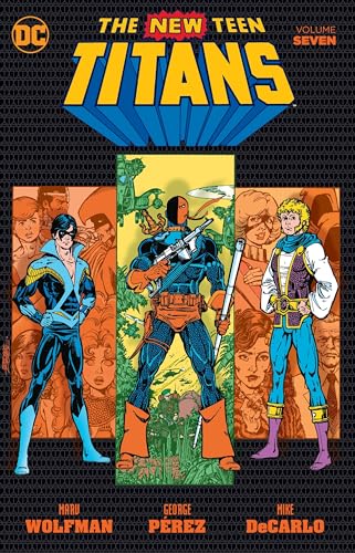 The New Teen Titans 7 The New Teen Titans 7