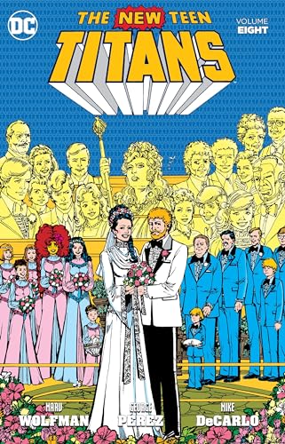 New Teen Titans Vol. 8 New Teen Titans Vol. 8