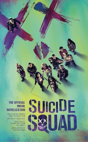 Suicide Squad: The Official Movie Novelization von Titan Books