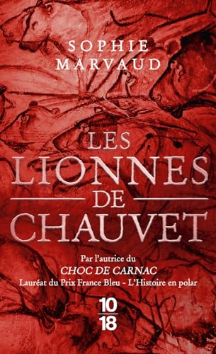 Les Lionnes de Chauvet - poche von 10 X 18