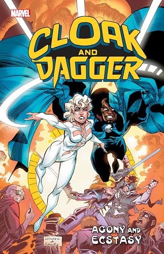 CLOAK AND DAGGER: AGONY AND ECSTASY