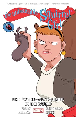 The Unbeatable Squirrel Girl Vol. 5: Like I'm the Only Squirrel in the World von Marvel