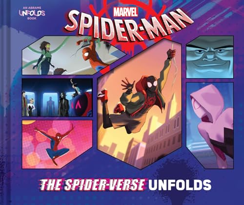 Spider-Man: The Spider-Verse Unfolds (An Abrams Unfolds Book)