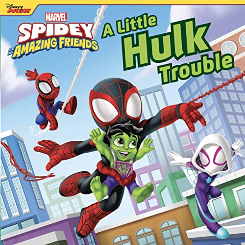 Spidey and His Amazing Friends A Little Hulk Trouble (The Marvel Spidey and His Amazing Friends)