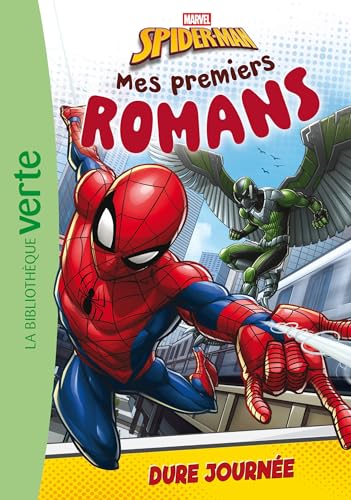 Mes premiers romans Spider-Man 02 - Dure journée: Tome 2, Dure journée von HACHETTE JEUN.
