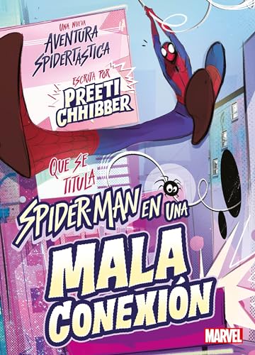 Spider-Man en una mala conexión: Narrativa 2 von Libros Disney