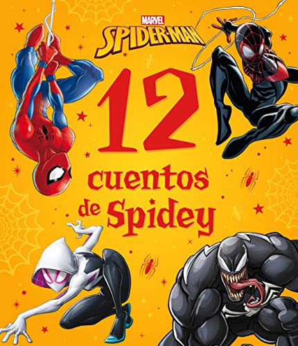 Spider-Man. 12 cuentos de Spidey: Recopilatorio de cuentos