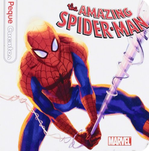 Spider-man. Pequecuentos Spider-man. Pequecuentos