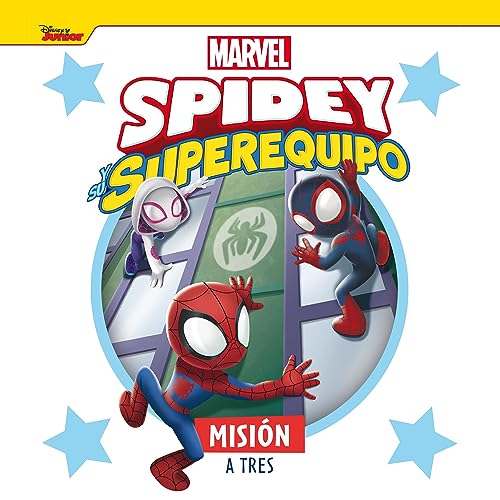 Spidey y su superequipo. Misión a tres: Cuento