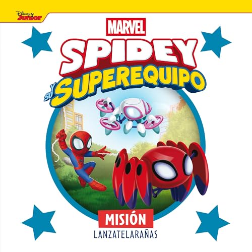Spidey y su superequipo. Misión lanzatelarañas: Cuento Spidey y su superequipo. Misión lanzatelarañas: Cuento von Libros Disney