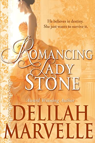 Romancing Lady Stone (School Of Gallantry, Band 6) von CREATESPACE